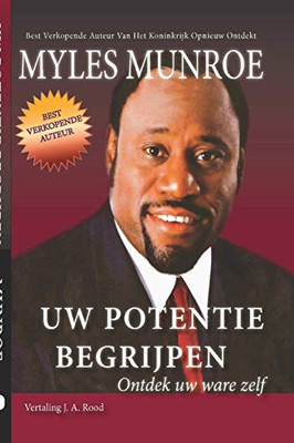 Uw Potentie Begrijpen (Dutch Edition)
