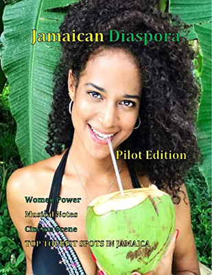 Jamaican Diaspora: Pilot Edition