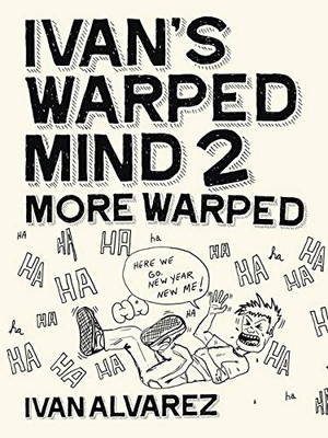 IvanS Warped Mind 2: More Warped