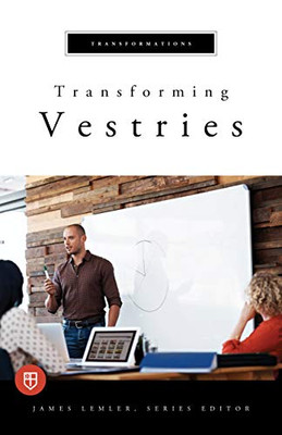 Transforming Vestries (Transformations)