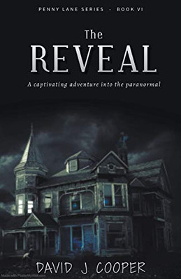 The Reveal (Penny Lane, Paranormal Investigator)