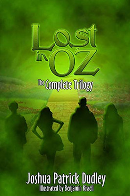 Lost In Oz: The Complete Trilogy