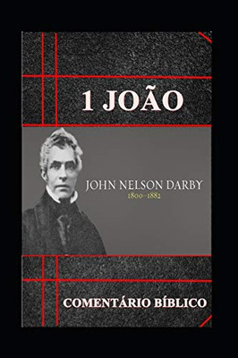 1ª João: Comentário Bíblico (Portuguese Edition)