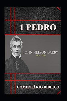 1ª Pedro: Comentário Bíblico (Portuguese Edition)