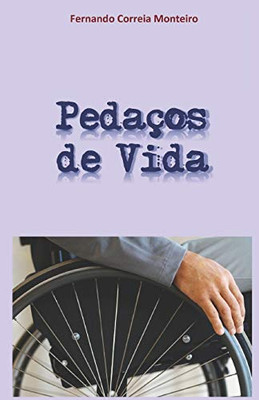 Pedaços De Vida (Portuguese Edition)
