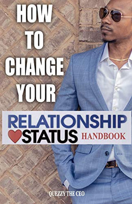 How To Change Your Relationship Status Handbook