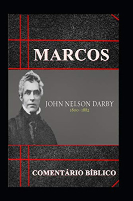 Marcos: Comentário Bíblico (Portuguese Edition)
