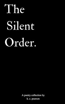 The Silent Order