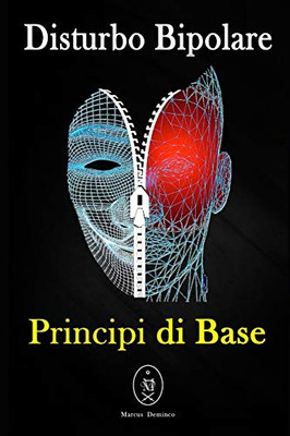 Disturbo Bipolare  Principi Di Base (Italian Edition)