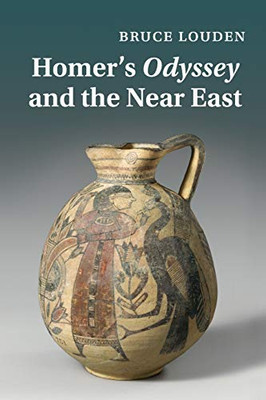 Homer'S Odyssey And The Near East