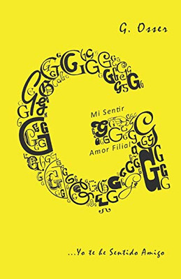 Mi Sentir: G Mi Sentir (Spanish Edition)