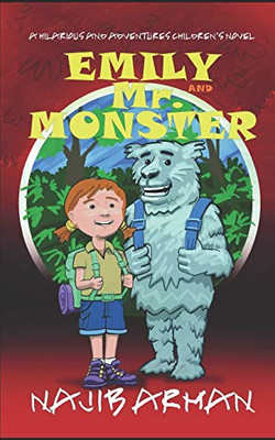 Emily And Mr. Monster (Emily'S Adventure)