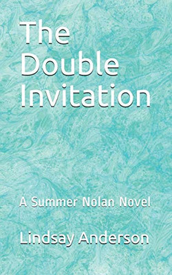 The Double Invitation: A Summer Nolan Novel