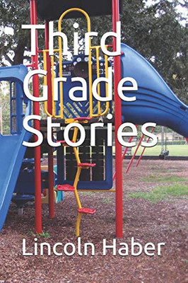 Third Grade Stories