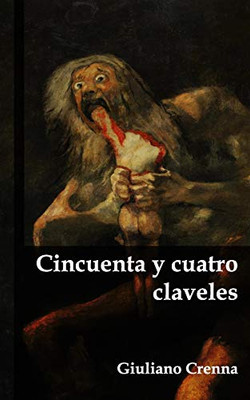 Cincuenta Y Cuatro Claveles (Spanish Edition)