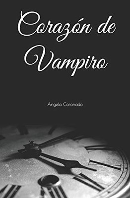 Corazón De Vampiro (Spanish Edition)