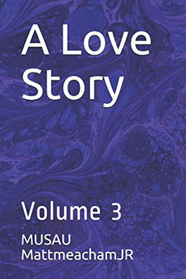 A Love Story: Volume 3