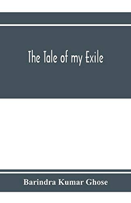 The tale of my exile