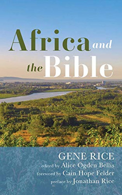 Africa and the Bible: Corrective Lenses-Critical Essays