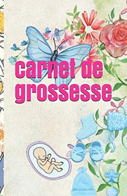 Carnet De Grossesse (French Edition)