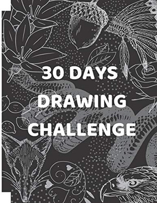 30 Days Drawing Challenge: Volumen 1 (Reality)