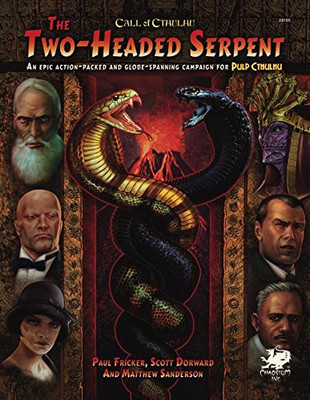 The Two-Headed Serpent (Call of Cthulhu Rolpelaying)