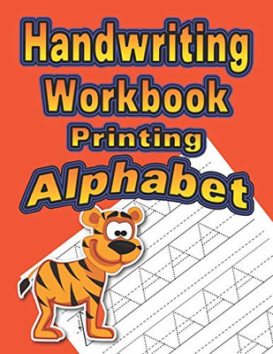 Handwriting Workbook: Printing - Alphabet (Orange)