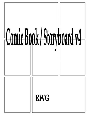 Comic Book / Storyboard V4: 150 Pages 8.5" X 11"