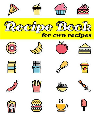 Recipe Book For Own Recipes