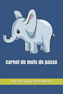 Carnet De Mots De Passe: Je Suis Blond(E) Ou Quoi ? (French Edition)