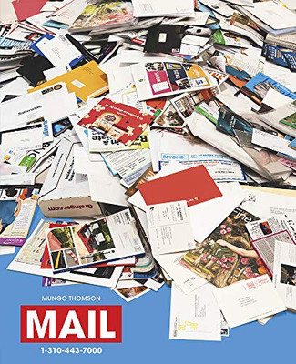 Mungo Thomson: Mail