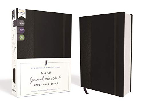 NASB, Journal the Word Reference Bible, Hardcover, Black, Elastic Closure, Red Letter, 1995 Text, Comfort Print: Let Scripture Explain Scripture. Reflect on What You Learn.
