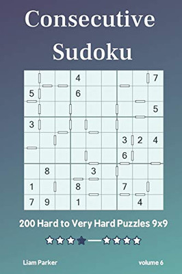 Consecutive Sudoku - 200 Hard To Very Hard Puzzles 9X9 Vol.6