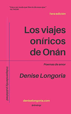 Los Viajes Oníricos De Onán: Poemas De Amor (Spanish Edition)