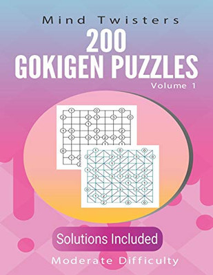 200 Gokigen Puzzles - Mind Twisters - Moderate Difficulty - Volume 1