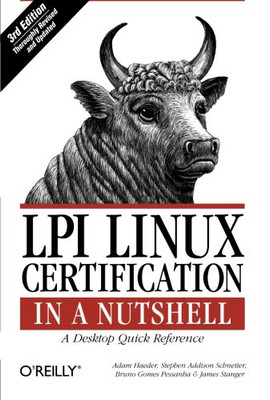 Lpi Linux Certification in a Nutshell (In a Nutshell (O'Reilly))