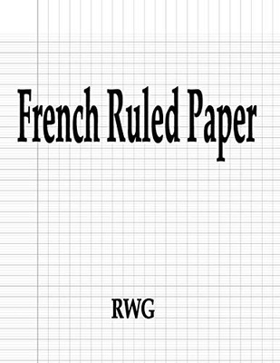 French Ruled Paper: 200 Pages 8.5" X 11"