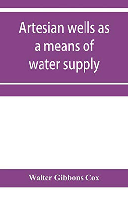 Artesian wells as a means of water supply
