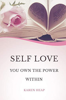 Self-Love: You Own The Power Within