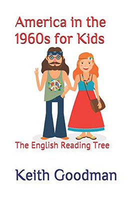 America In The 1960S For Kids: The English Reading Tree