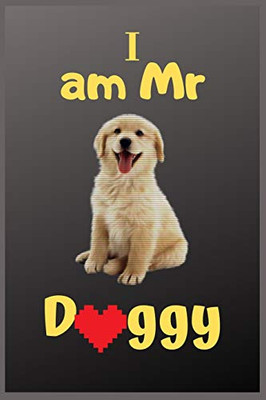 I Am Mr Doggy