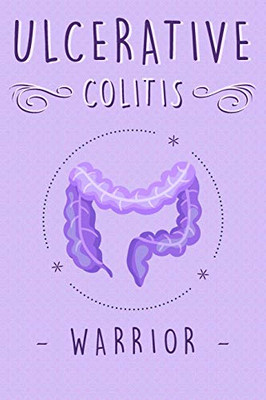 Ulcerative Colitis Warrior