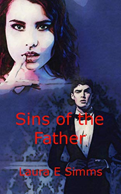Sins Of The Father (The Hunter Saga)