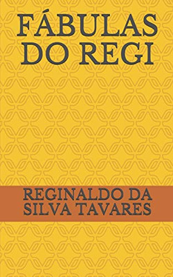 Fábulas Do Regi (Portuguese Edition)