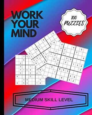 Work Your Mind: Sudoku - Medium Level Challenge