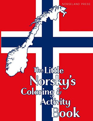 The Little Norsky'S Coloring & Activity Book