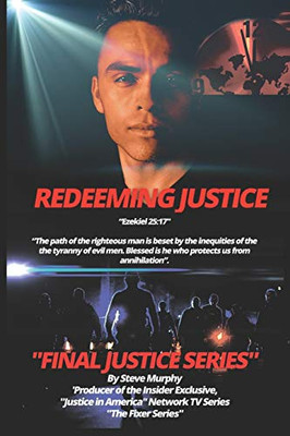 Redeeming Justice (Strike Force Final Justice Series)