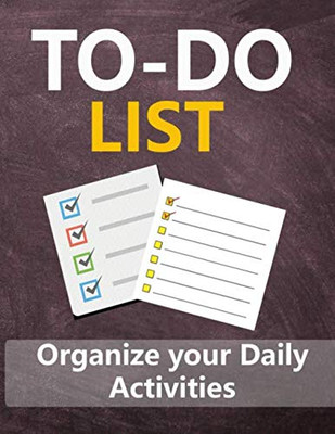 To - Do List: Organize Your Daily Activities