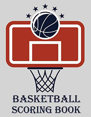 Basketball Scoring Book: 50 Game Scorebook For Basketball