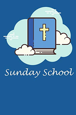 Sunday School: Bible Study Workbook For Notetaking